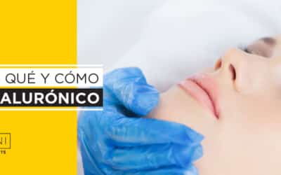 Ácido Hialurónico Inyectado ¿Por qué?  ¿Para qué?